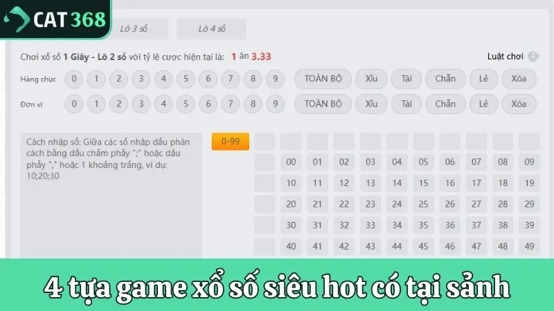 4 tựa game xổ số siêu hot có tại sảnh
