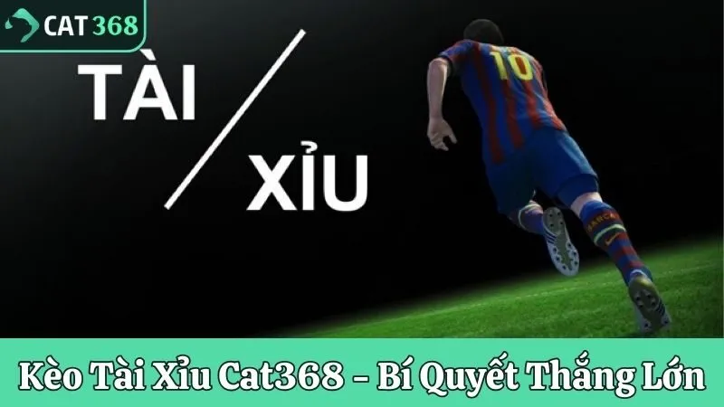 Kèo tài xỉu
