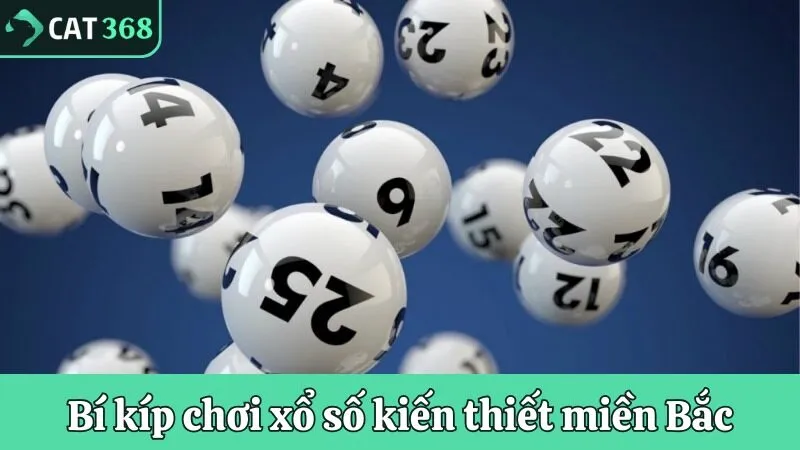 Tổng các bí kíp chơi xổ số kiến thiết miền Bắc