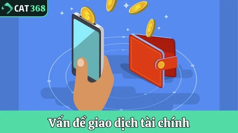 Vấn đề giao dịch tài chính trong điều khoản sử dụng